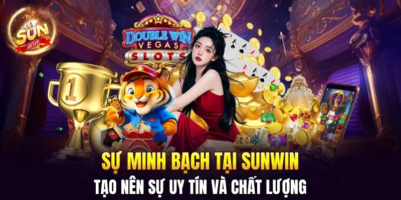 Sunwin 🎖️ Cổng Game Bài Đổi Thưởng Uy Tín Số 1 - Link Tải Sun Win 2026 26 Sunwin Sự minh bạch tại SUNWIN tạo nên sự uy tín và chất lượng